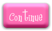 Continue